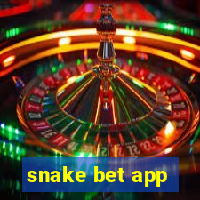 snake bet app